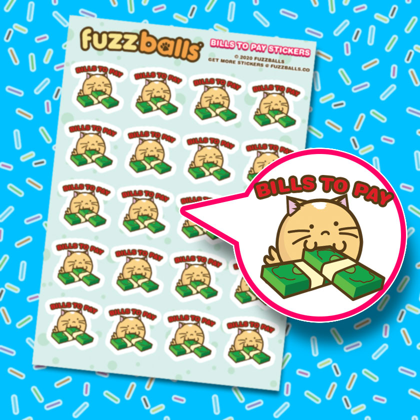 Bills to pay Sticker Sheet