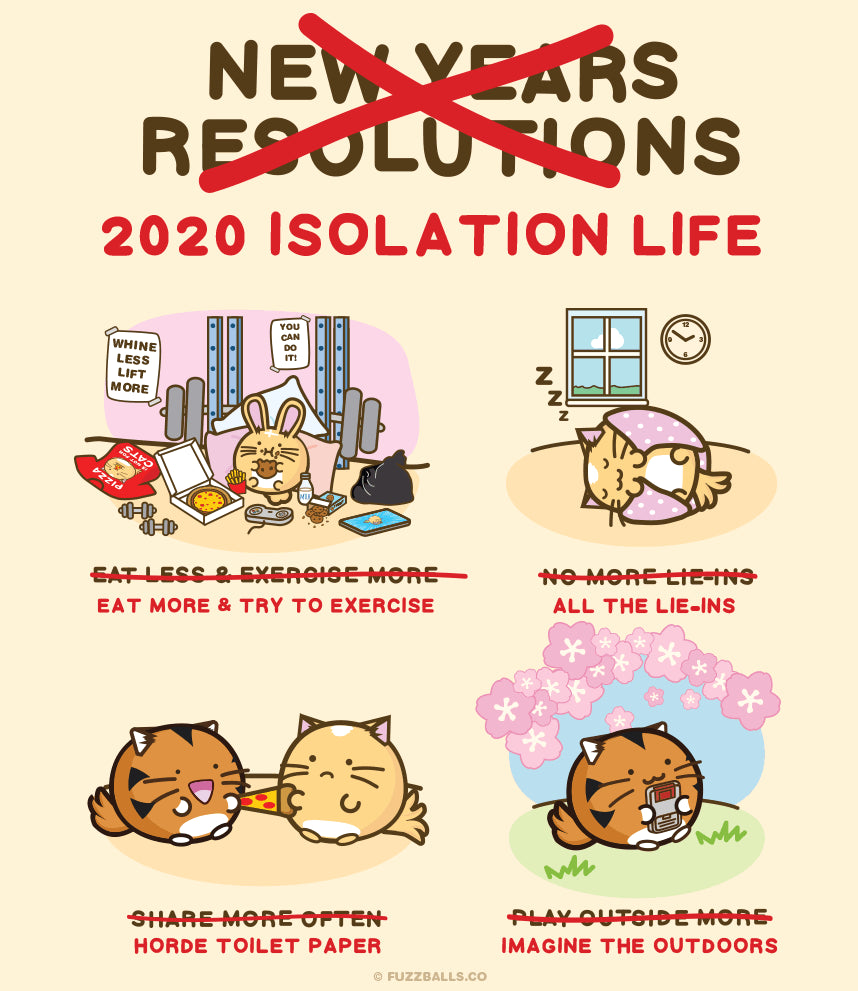 2020 isolation life