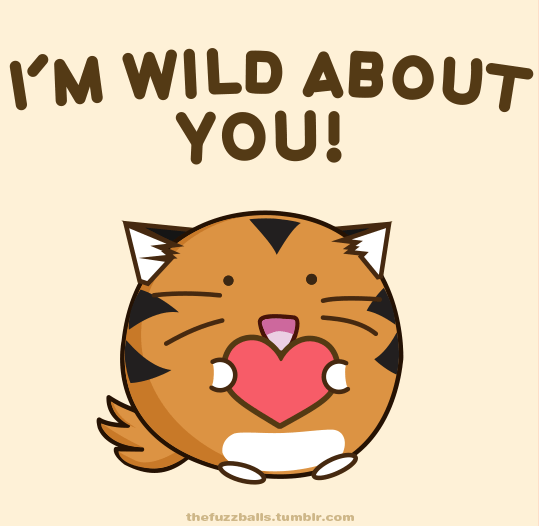 I'm wild about you