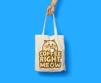 Coffee right meow Tote Bag