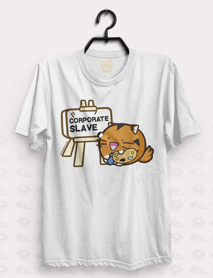 Corporate Slave T-Shirt