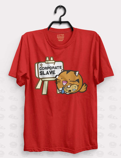 Corporate Slave T-Shirt