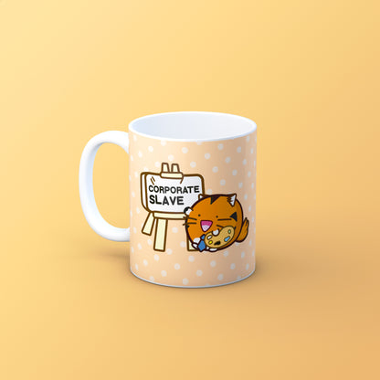 Corporate Slave Work Mug