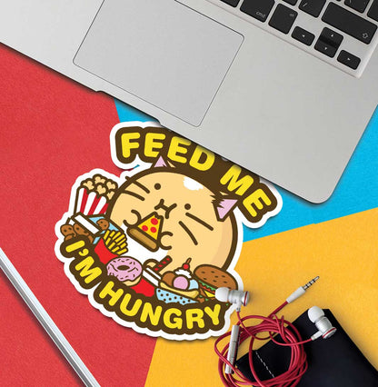 Feed Me Im Hungry Vinyl Sticker