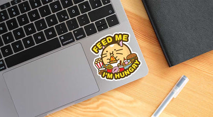 Feed Me Im Hungry Vinyl Sticker