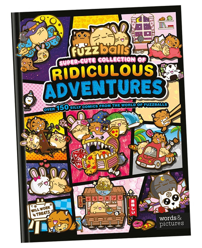 Fuzzballs Super-Cute Collection of Ridiculous Adventures