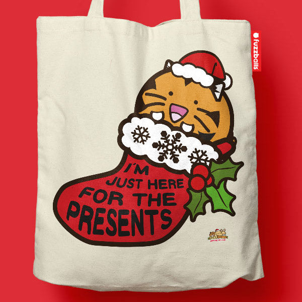 Im Just Here For The Presents Limited Edition Tote Bag