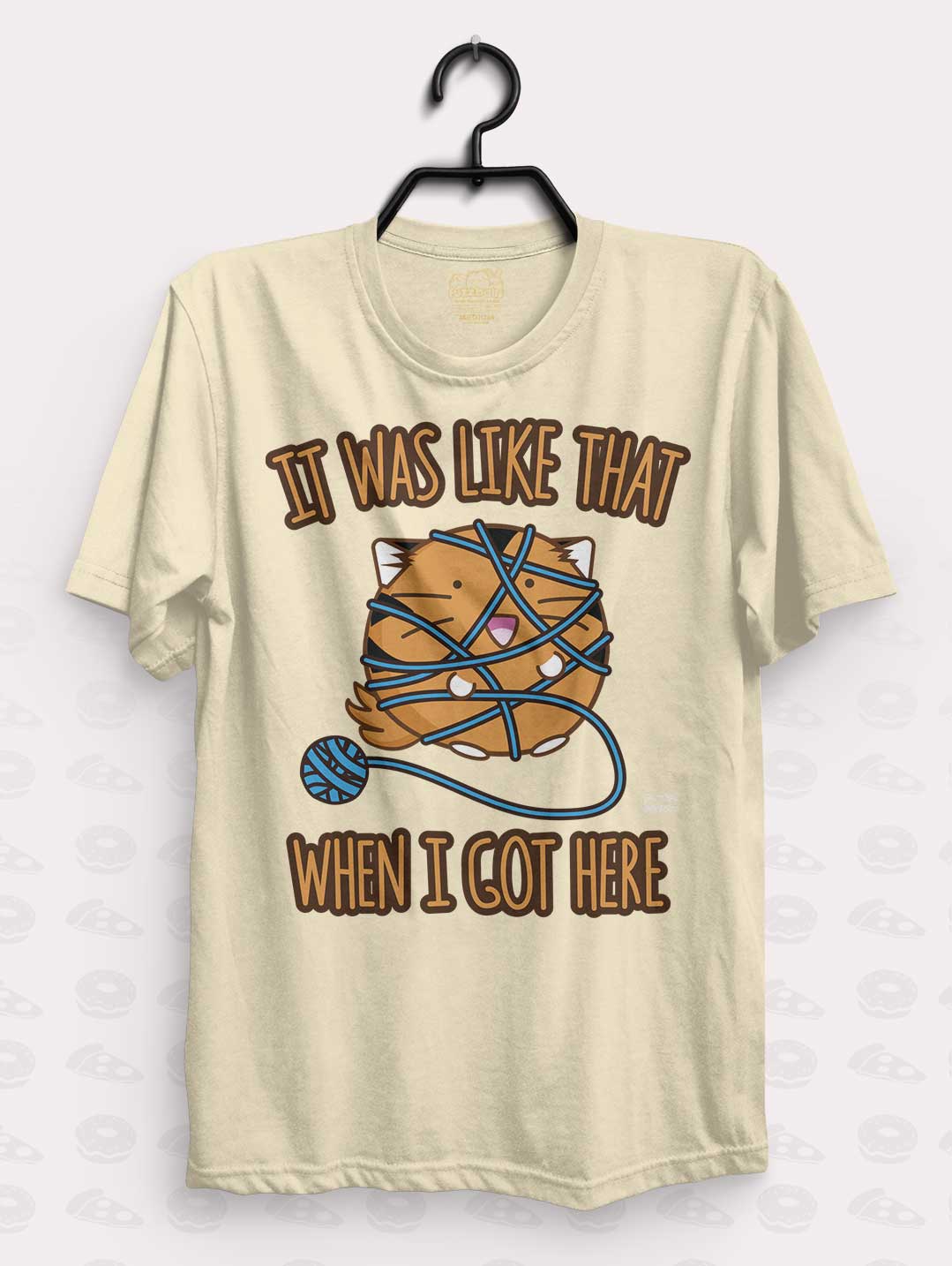 It was Like That When I Got Here Shirt