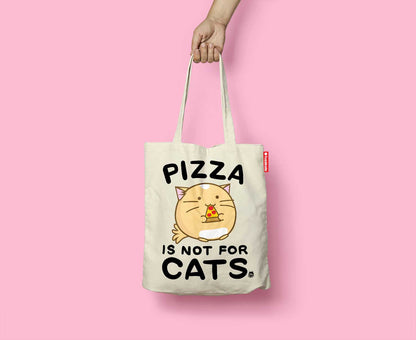 Pizza is not for cats Tote Bag