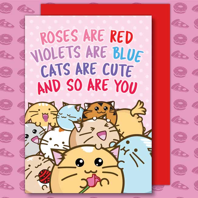 Roses are red, cats are cute Card
