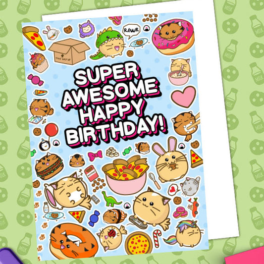 Super awesome happy birthday Card