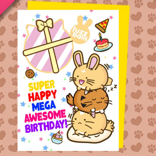 Super Happy mega awesome birthday Card