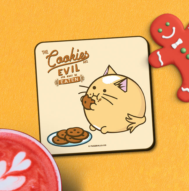 The Cookies Are Evil Matching Coaster