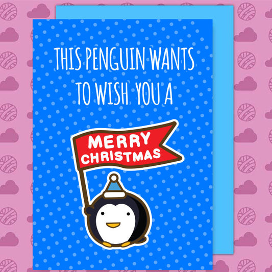 This penguin wants to wish you a merry christmas Card