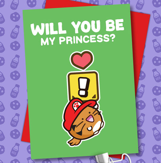 Will you be my princess valentines Card