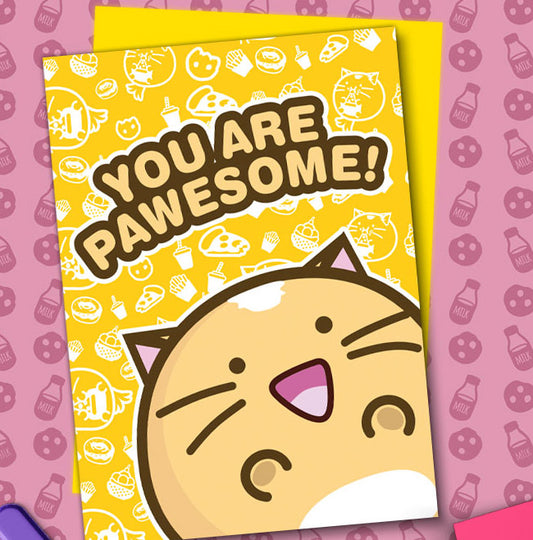 You are pawesome Card