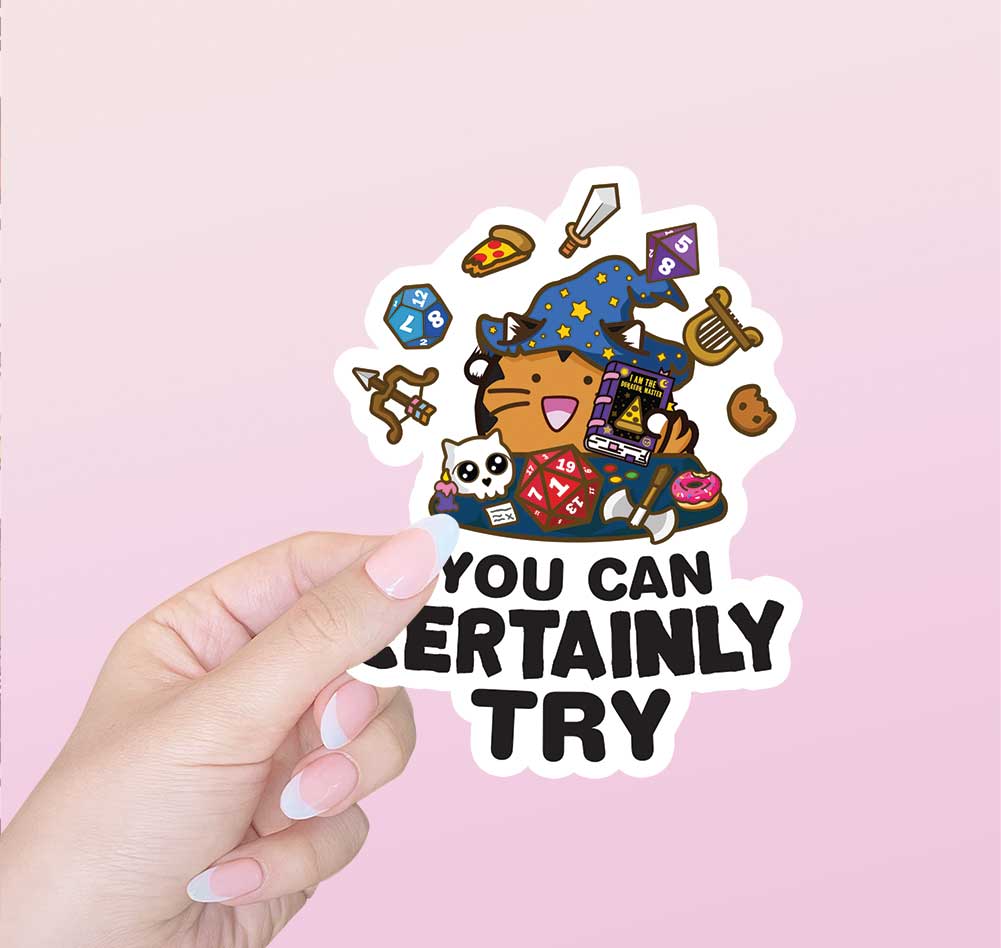 You Can Certainly Try Dungeon Master Vinyl Sticker