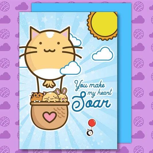 You make my heart soar Card