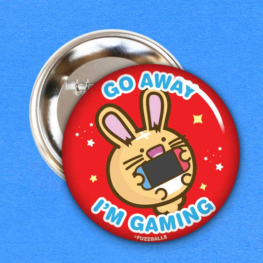 Go Away I’m Gaming Badge